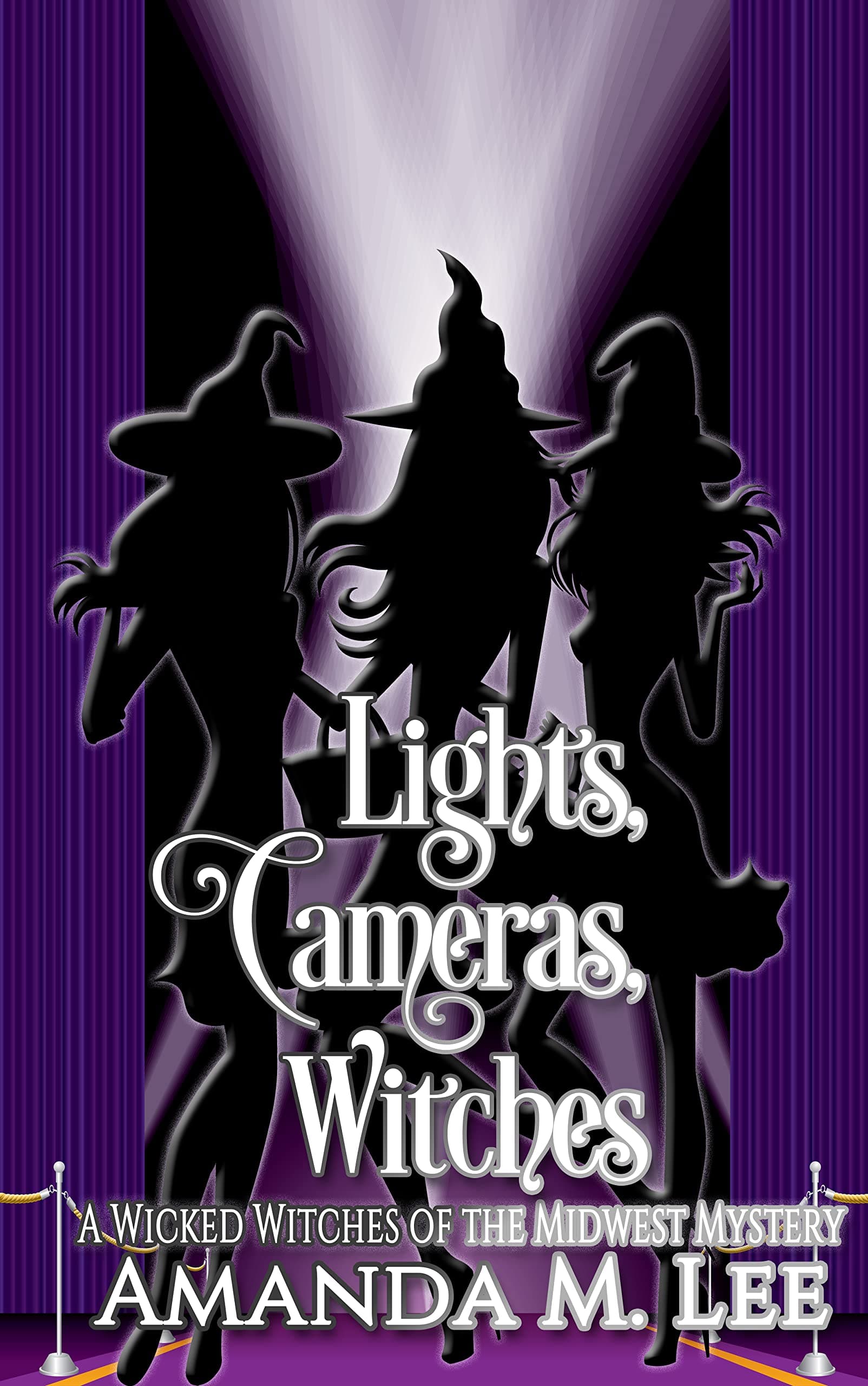 Lights, Cameras, Witches book cover
