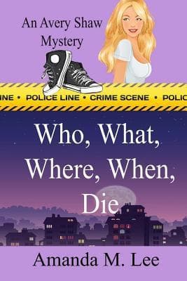 Who, What, Where, When, Die book cover