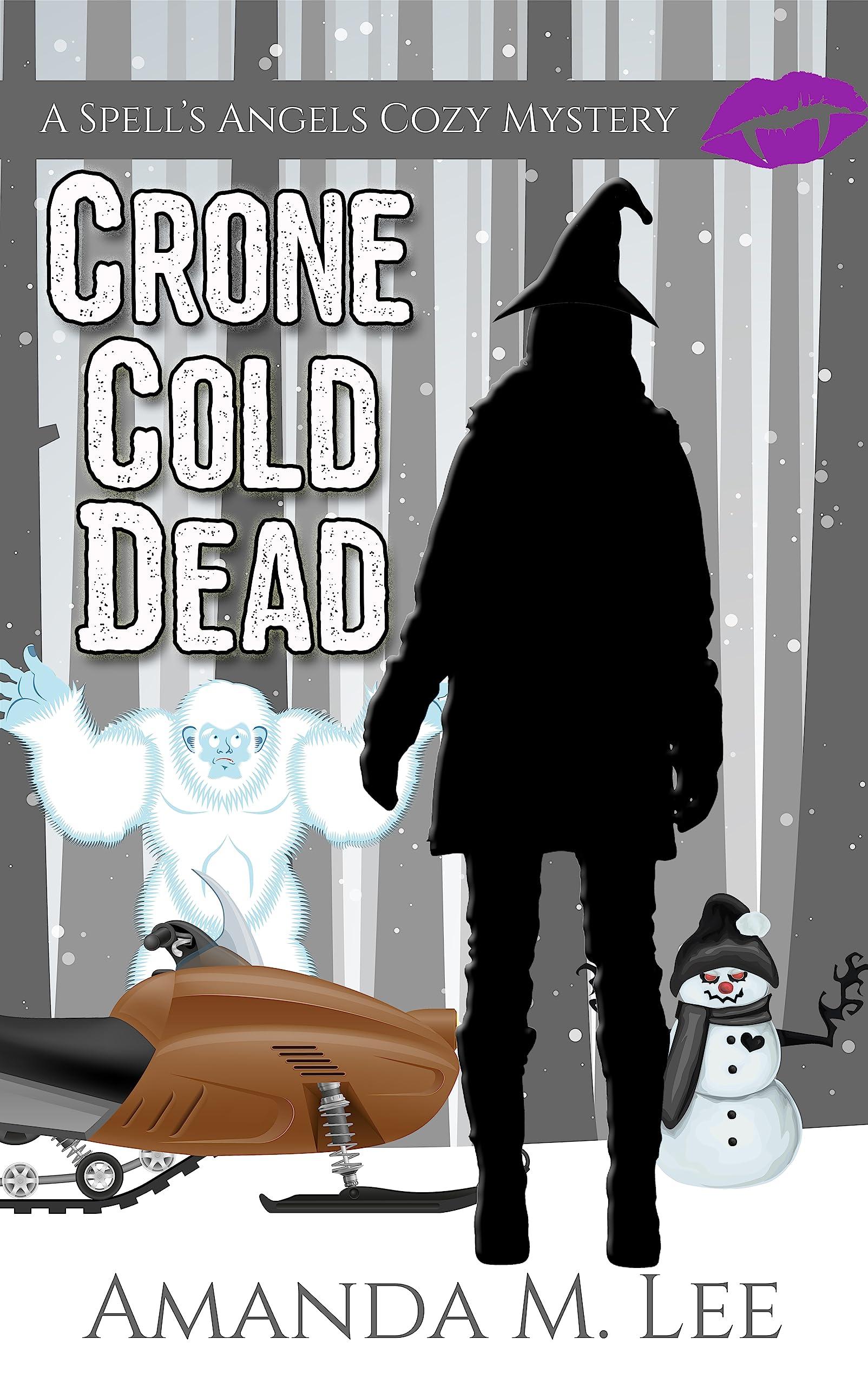 Crone Cold Dead