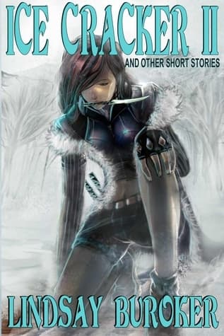 Ice Cracker II and Other Short Stories book cover