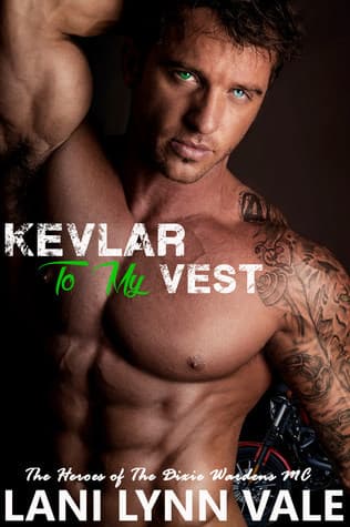 Kevlar To My Vest book cover