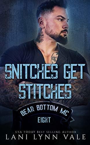 Snitches Get Stitches book cover