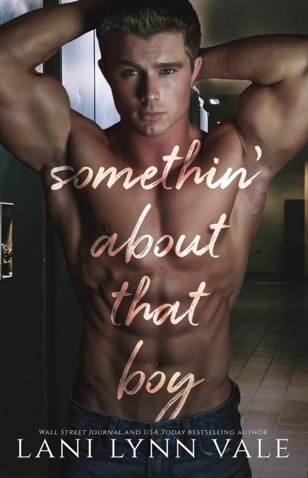 Somethin' About That Boy book cover