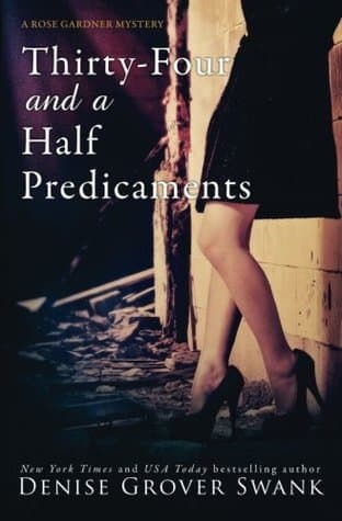 Thirty-Four and a Half Predicaments book cover