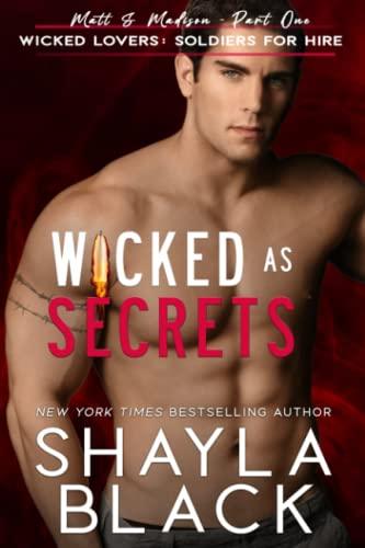 Wicked as Secrets: Matt & Madison, Part One