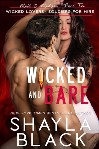 Wicked and Bare: Matt & Madison, Part Two