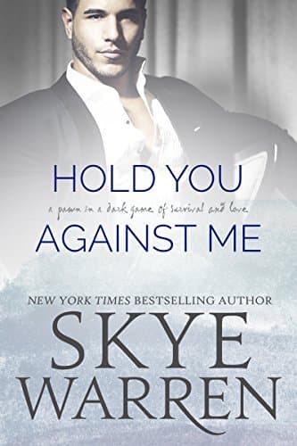 Hold You Against Me book cover