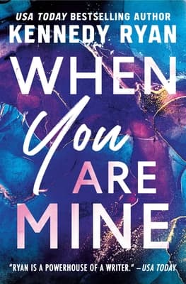 When You Are Mine