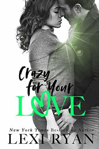 Crazy For Your Love