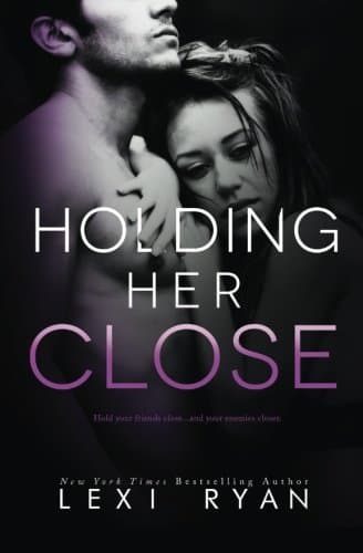 Holding Her Close book cover