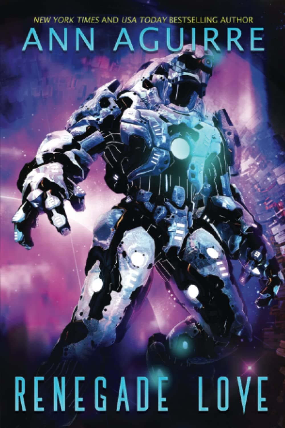 Renegade Love: An Alien Bounty Hunter Romance book cover