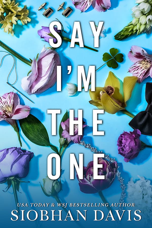 Say I'm the One book cover
