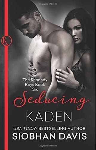 Seducing Kaden