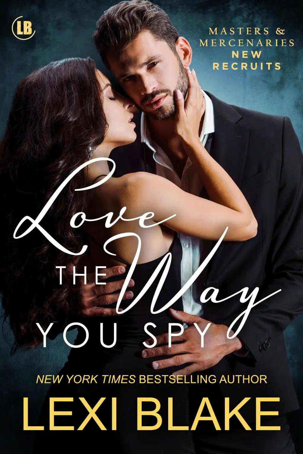 Love the Way You Spy book cover