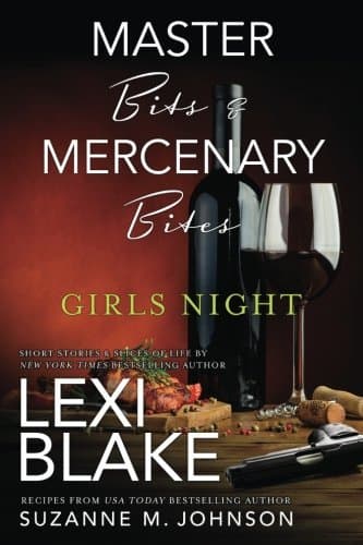 Master Bits & Mercenary Bites: Girls Night book cover