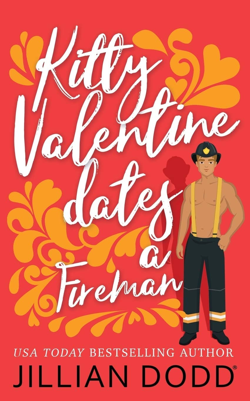 Kitty Valentine Dates a Fireman book cover