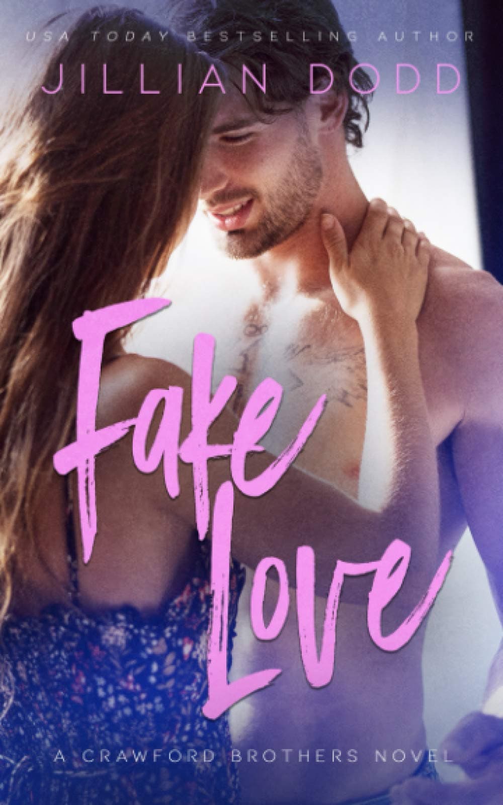 Fake Love: A Fake Engagement Romance book cover