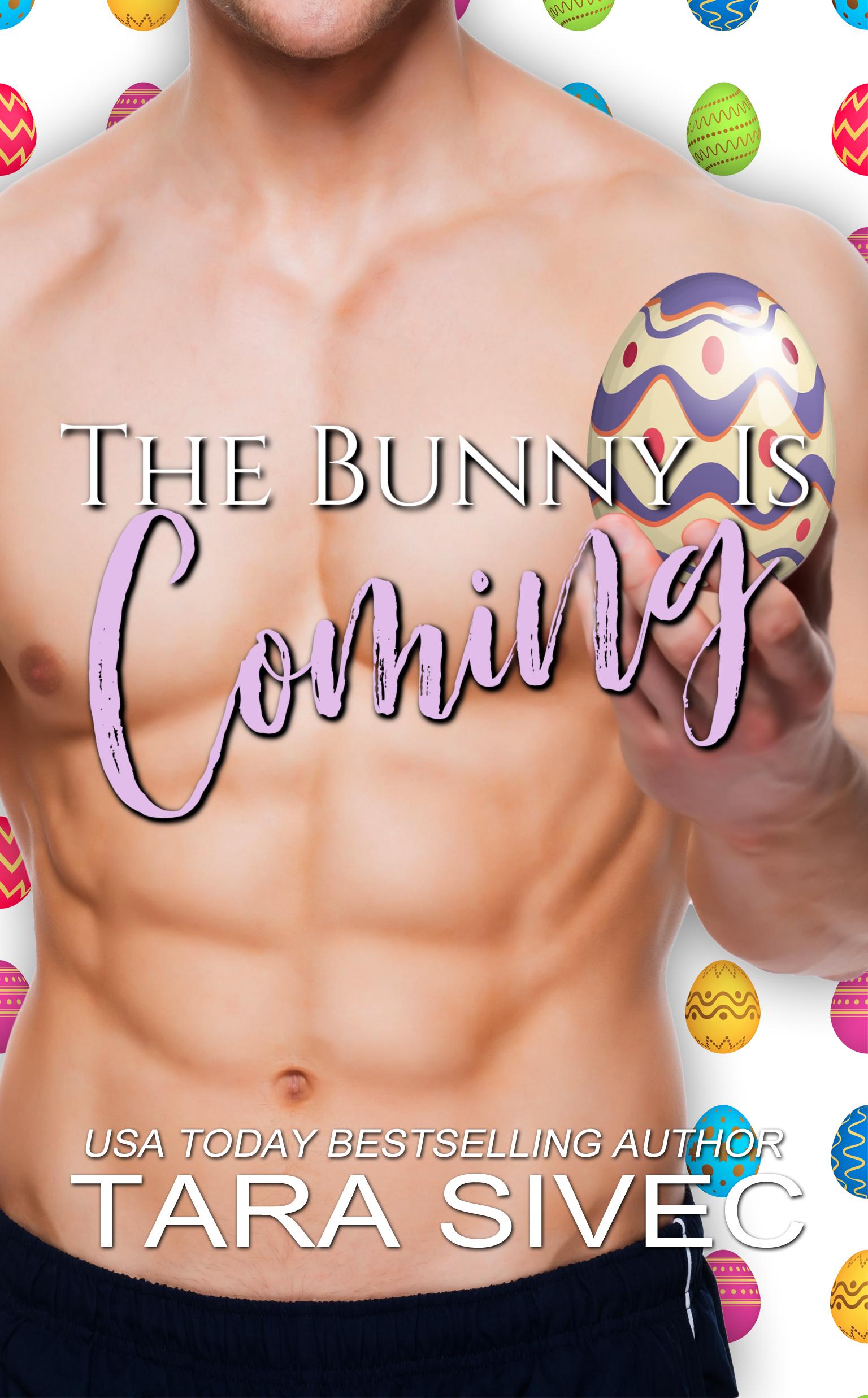The Bunny is Coming