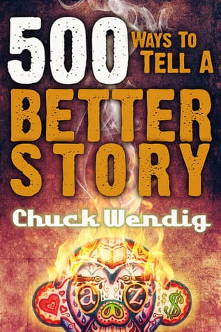 500 Ways to Tell a Better Story book cover