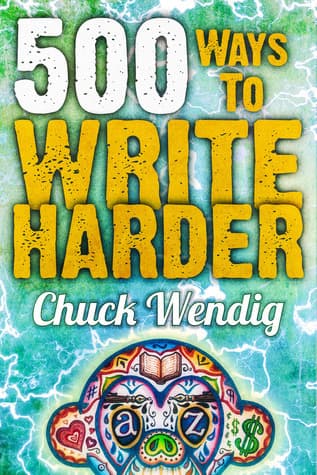 500 Ways to Write Harder book cover