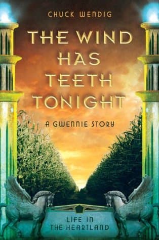 The Wind Has Teeth Tonight: A Gwennie Story book cover