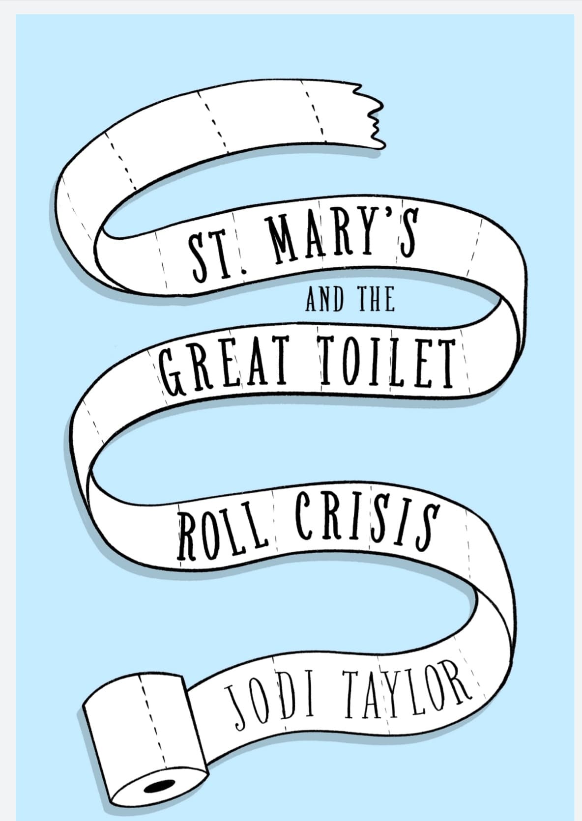 St. Mary's and the Great Toilet Roll Crisis