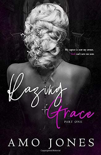 Razing Grace: Part 1 book cover