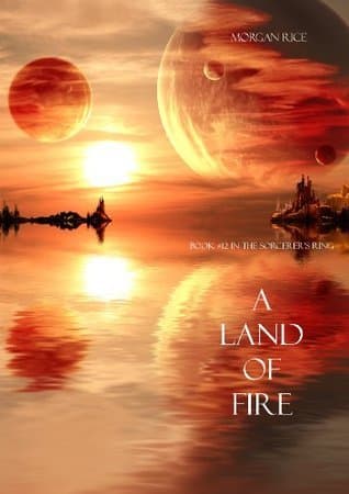 A Land of Fire