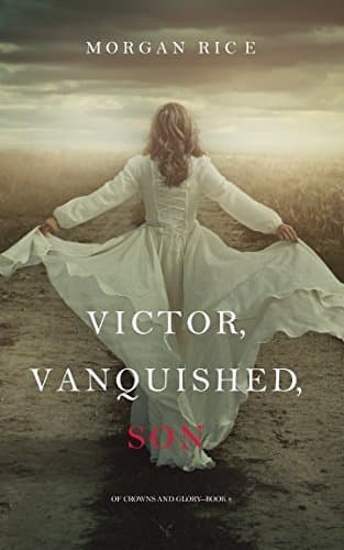 Victor, Vanquished, Son