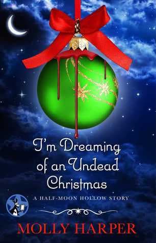 I'm Dreaming of an Undead Christmas book cover