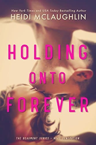 Holding Onto Forever book cover