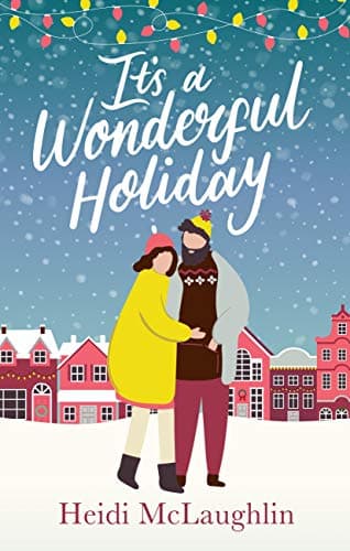 It's a Wonderful Holiday book cover