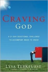 Craving God: A 21-Day Devotional Challenge