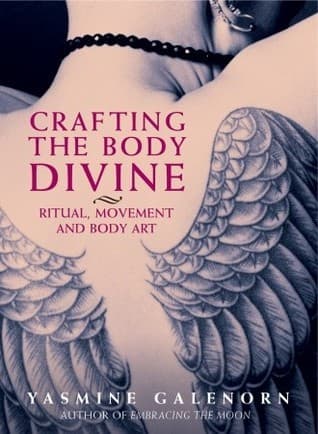 Crafting the Body Divine: Ritual, Movement and Body Art book cover