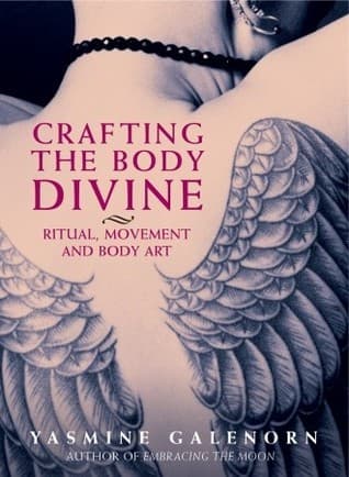 Crafting the Body Divine: Ritual, Movement and Body Art