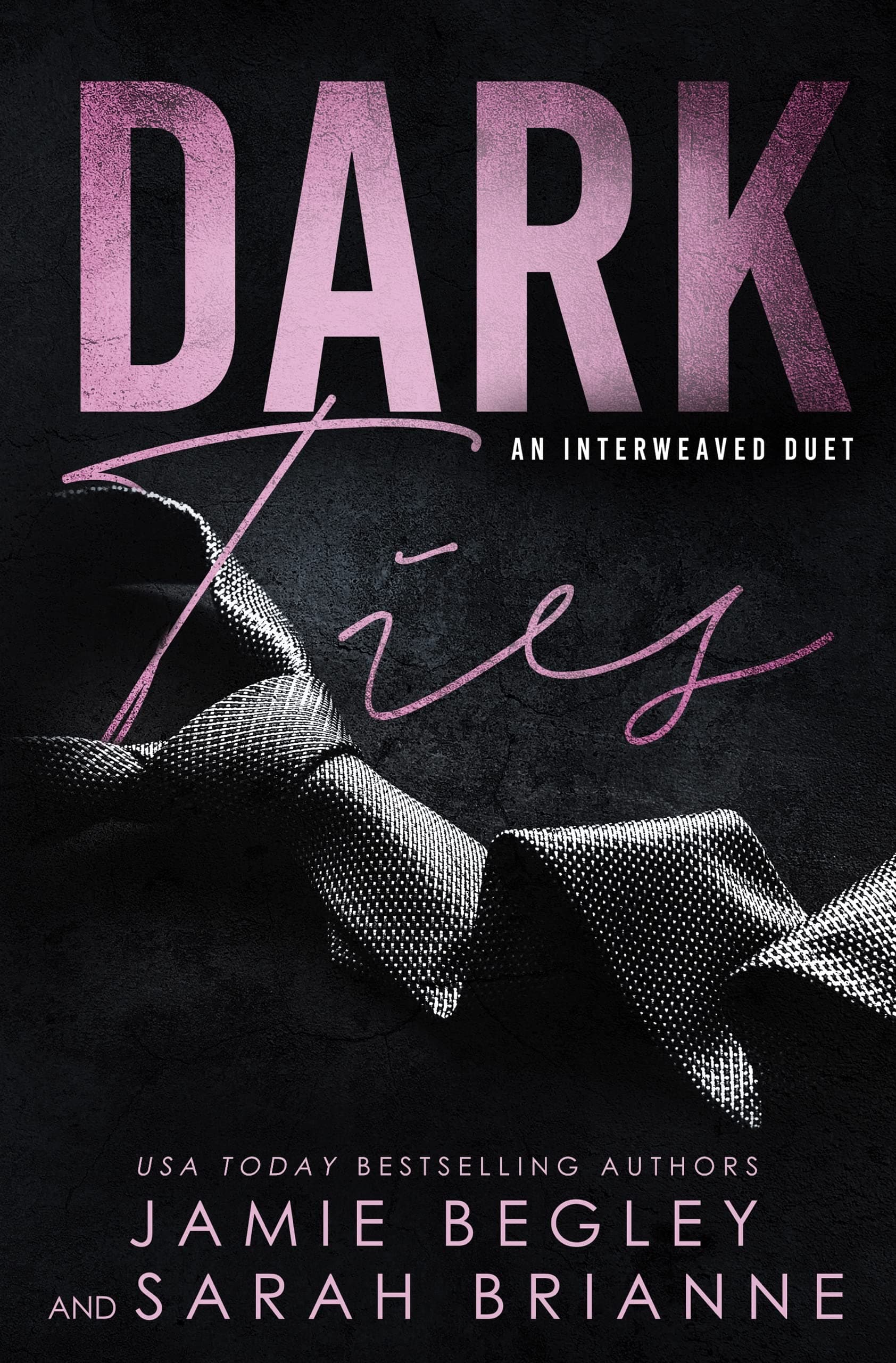 Dark Ties