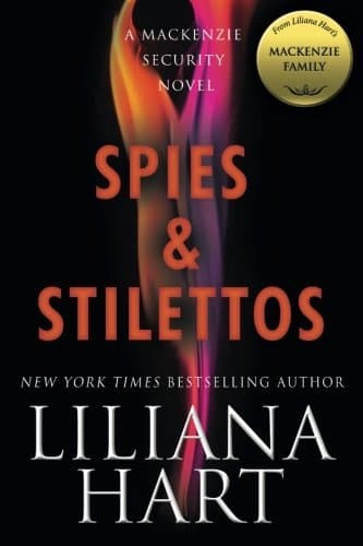 Spies & Stilettos: A MacKenzie Family Novel book cover