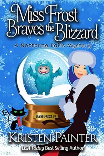 Miss Frost Braves the Blizzard book cover