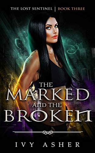 The Marked and the Broken book cover