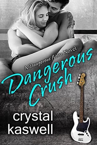 Dangerous Crush book cover