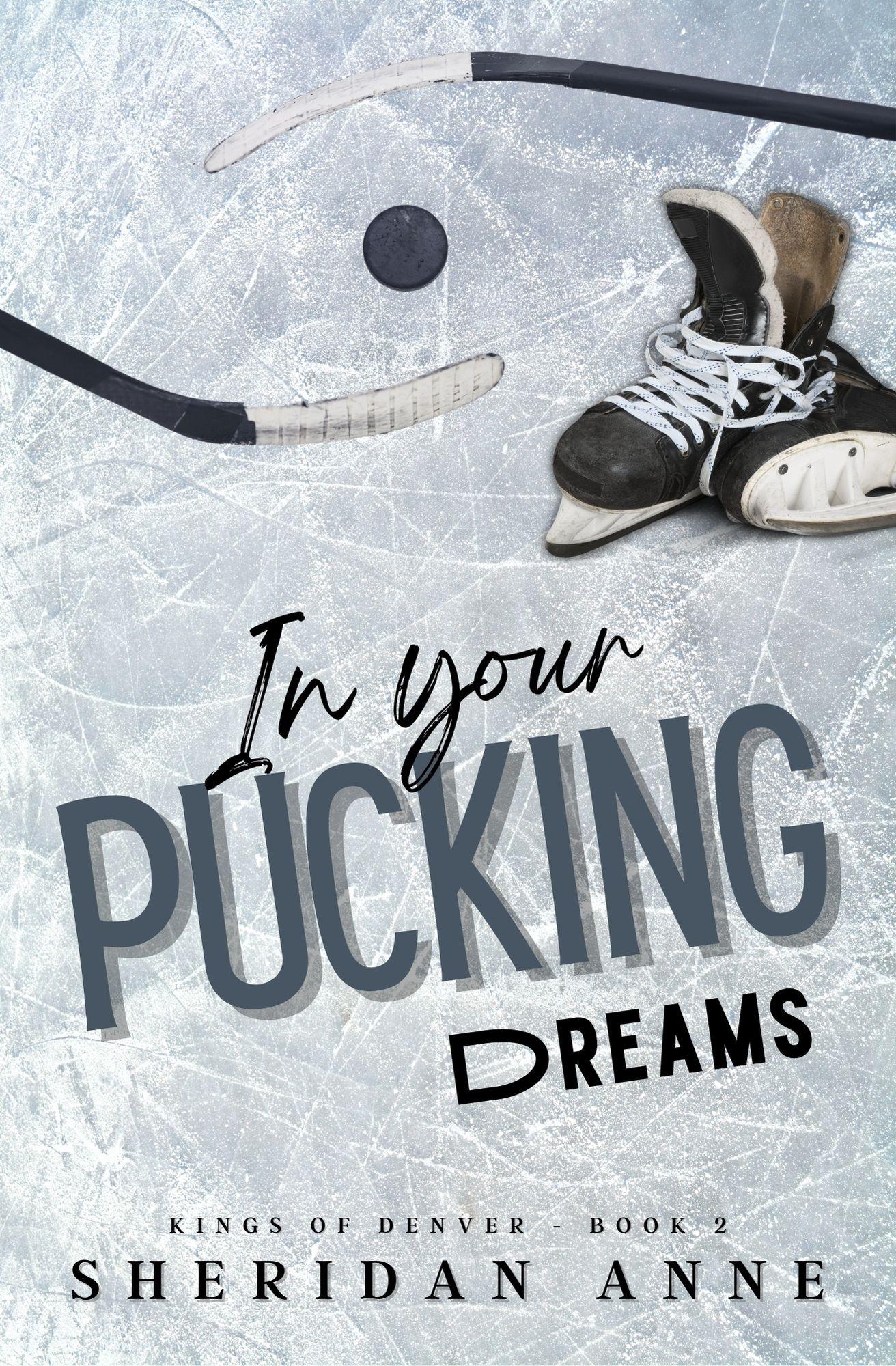In Your Pucking Dreams