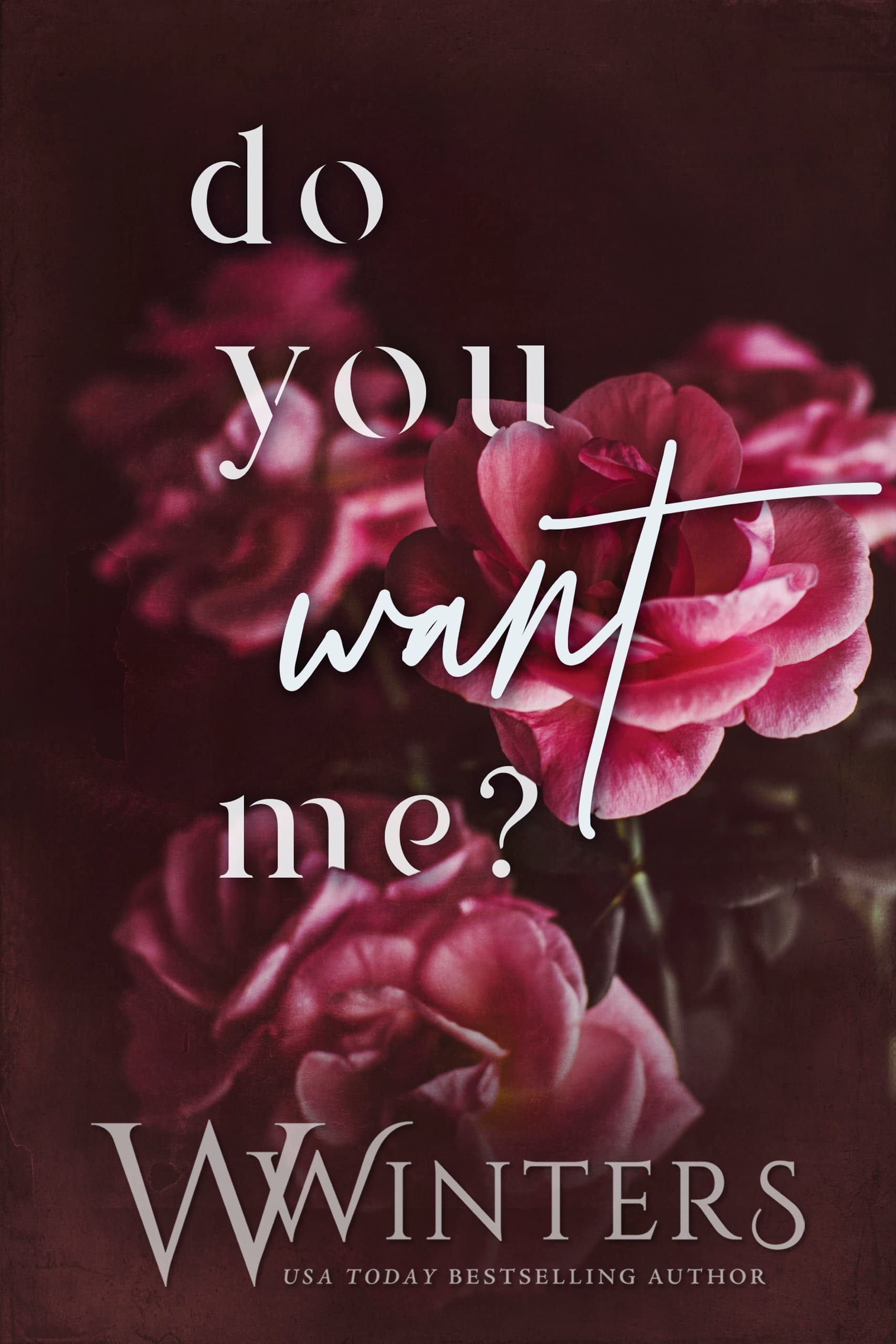 Do You Want Me? book cover