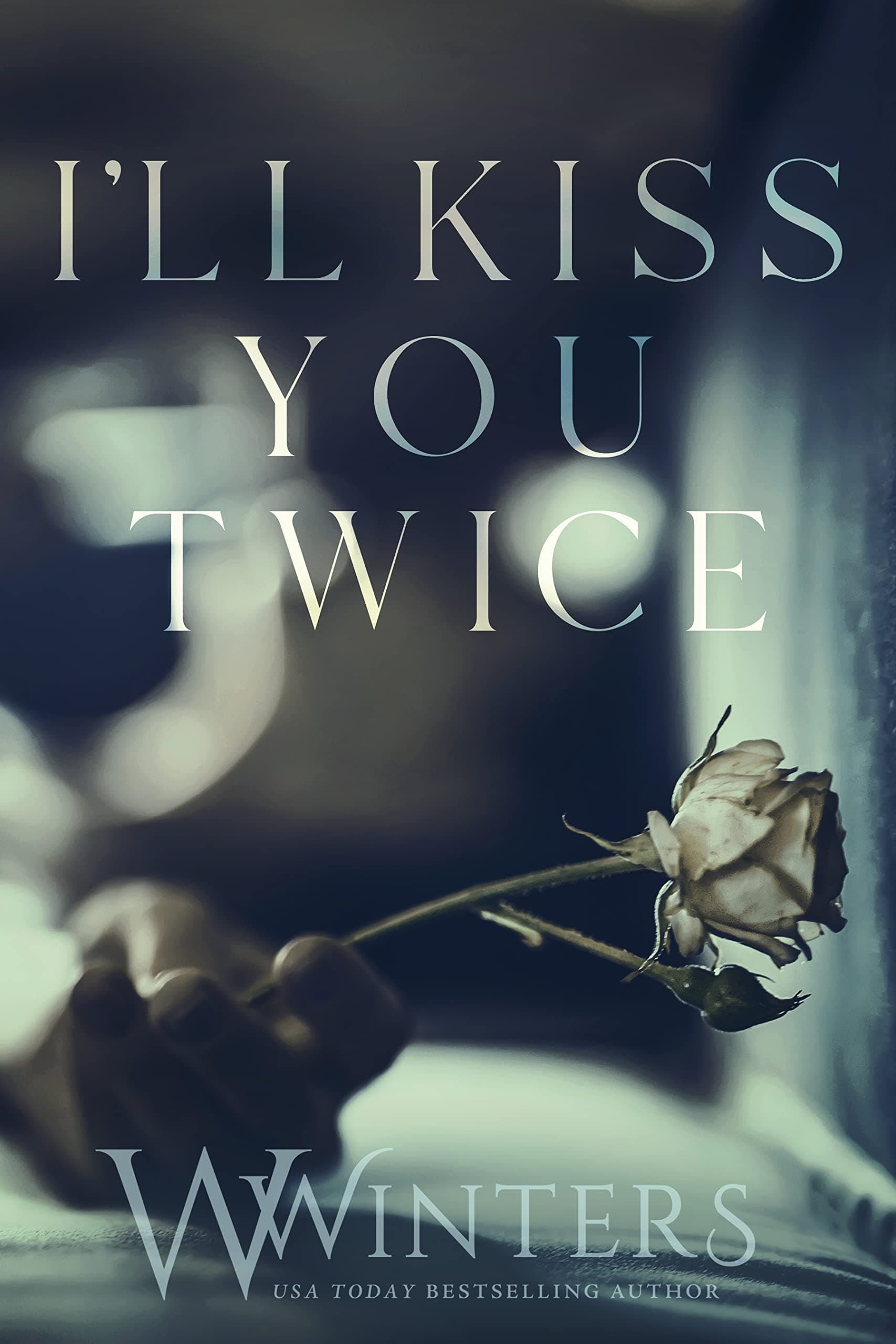 I'll Kiss You Twice book cover