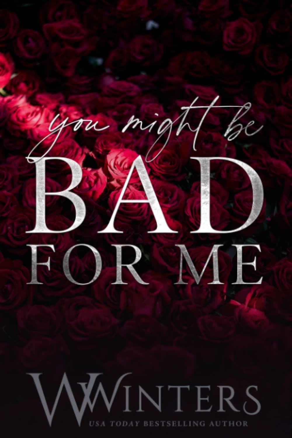 You Might Be Bad for Me