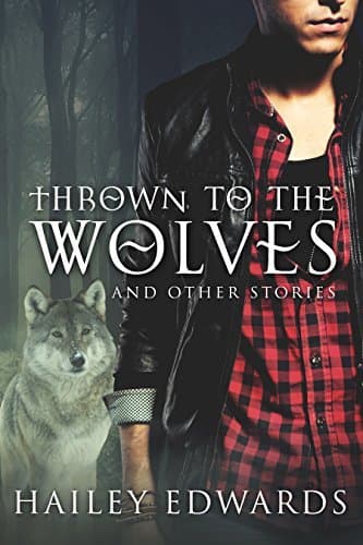 Thrown to the Wolves and Other Stories book cover