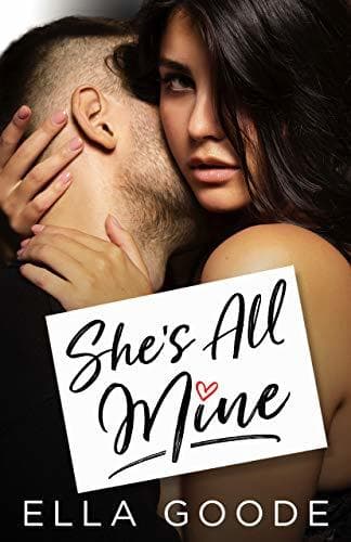 She's All Mine book cover