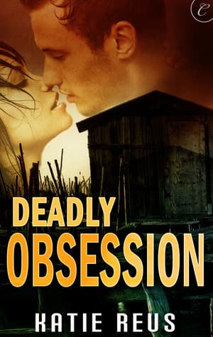 Deadly Obsession book cover