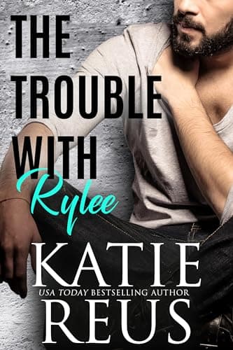 The Trouble with Rylee book cover