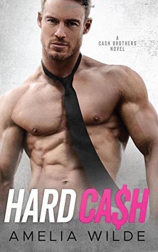Hard Cash: A Cash Brothers Novel