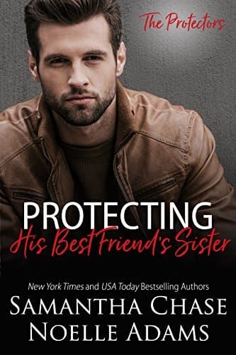Protecting His Best Friend's Sister book cover
